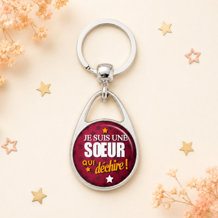                     Porte clés pour une sœur qui déchire
                  