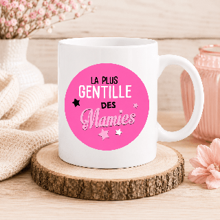 Tasse pour Mamie - Cadeau anniversaire original