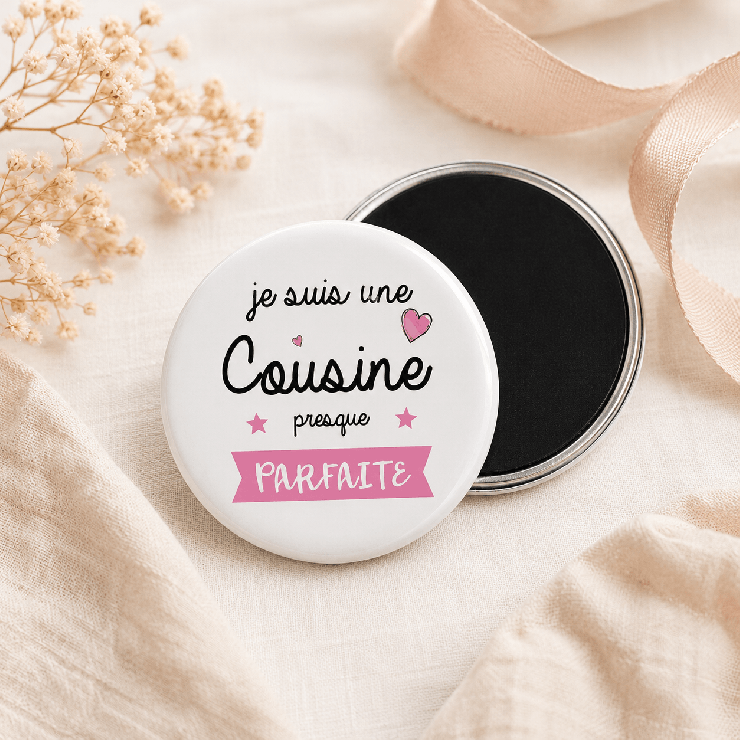       Magnet cousine
    