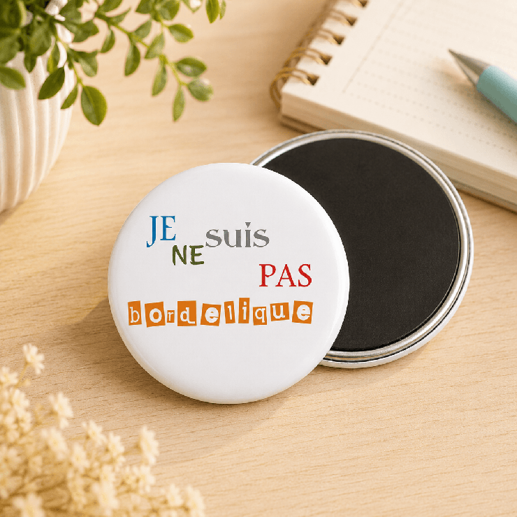       Magnet "Je ne suis pas bordelique"
    