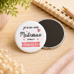 Magnet Maitresse presque parfaite