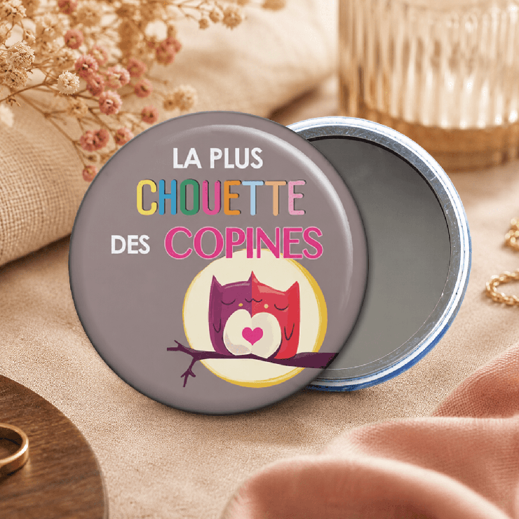                     Beau miroir pour La plus chouette des copines
                  