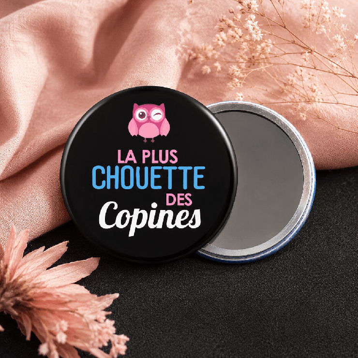                     Miroir de poche pour "La plus chouette des copines"
                  