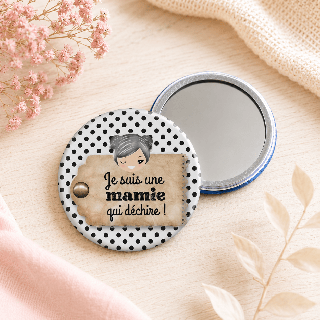 Miroir de poche "Je suis une mamie qui déchire"