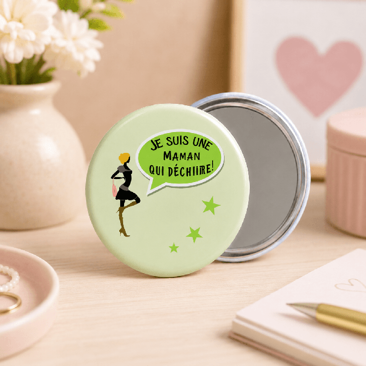                     Miroir de poche - je suis une maman qui déchire
                  