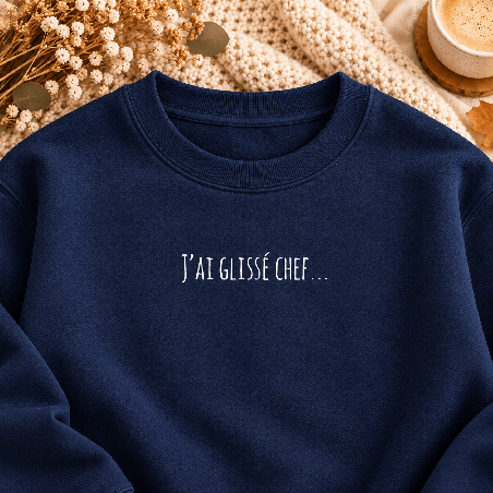       Sweat homme humour J'ai glissé chef...
    
