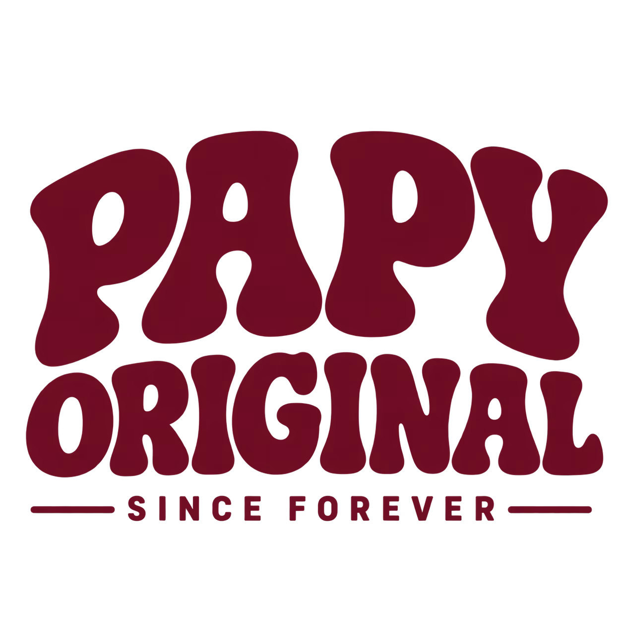 Aperçu du design : Papy Original Since Forever
